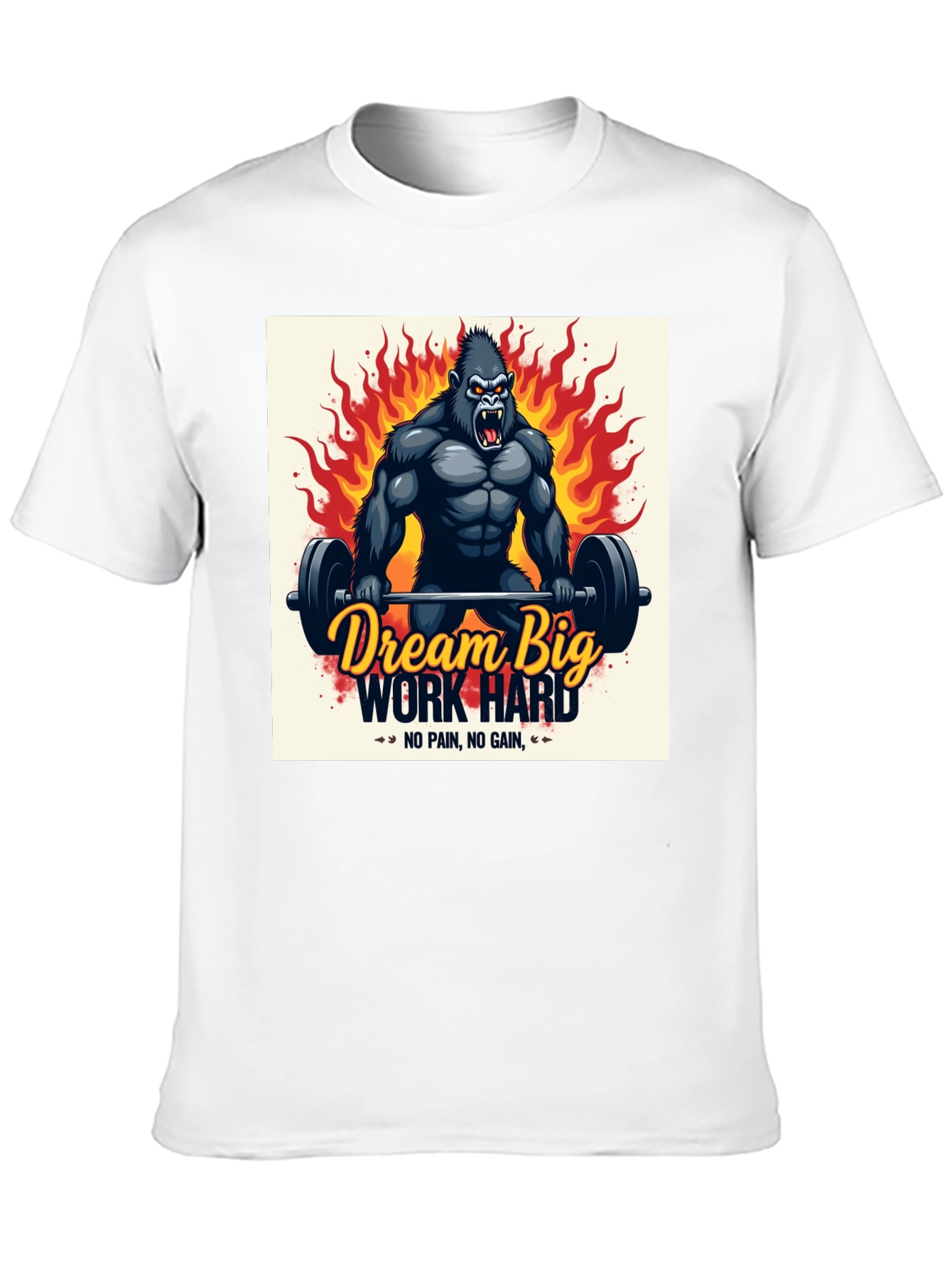 Dream Big Work Hard Gorilla Graphic T-Shirt