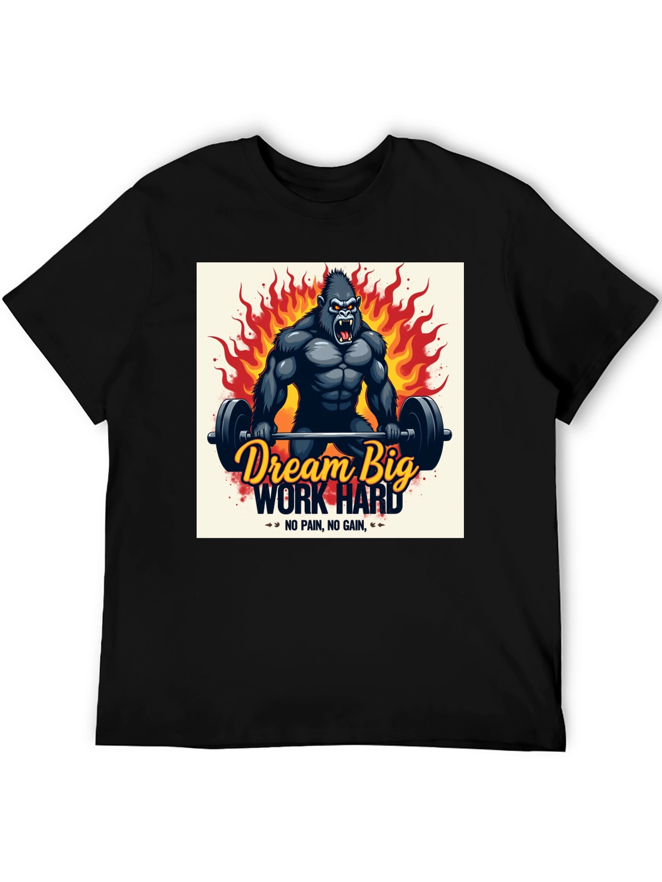 Dream Big Work Hard Gorilla Graphic T-Shirt