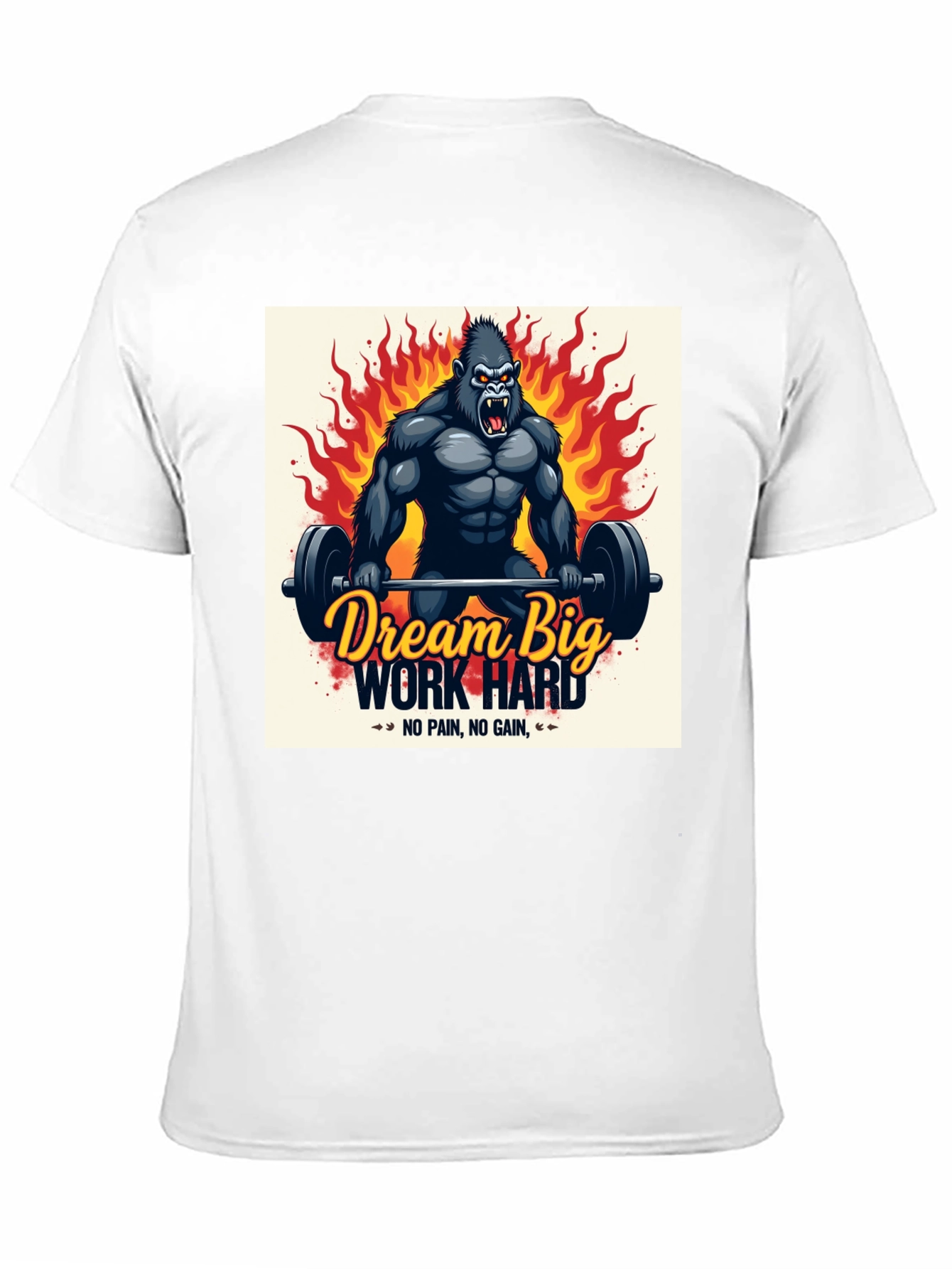 Dream Big Work Hard Gorilla Graphic T-Shirt