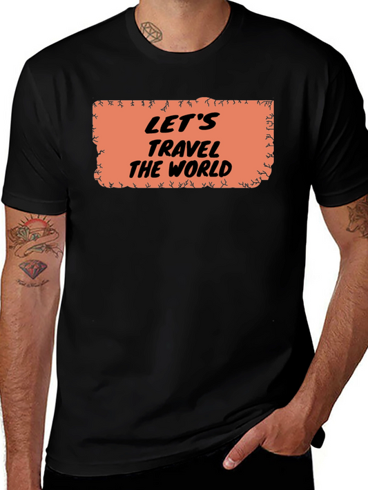 Lets Travel the World T-Shirt
