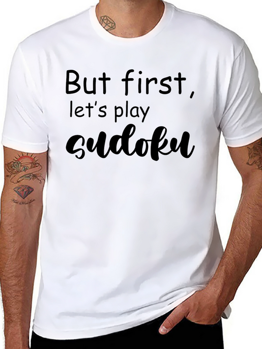 Sudoku T-Shirt - But First Sudoku