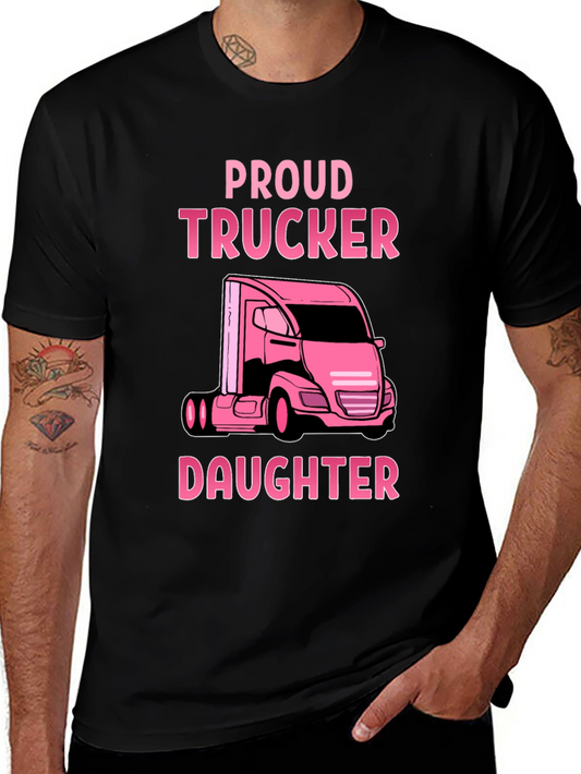 Proud Trucker Daughter T-Shirt