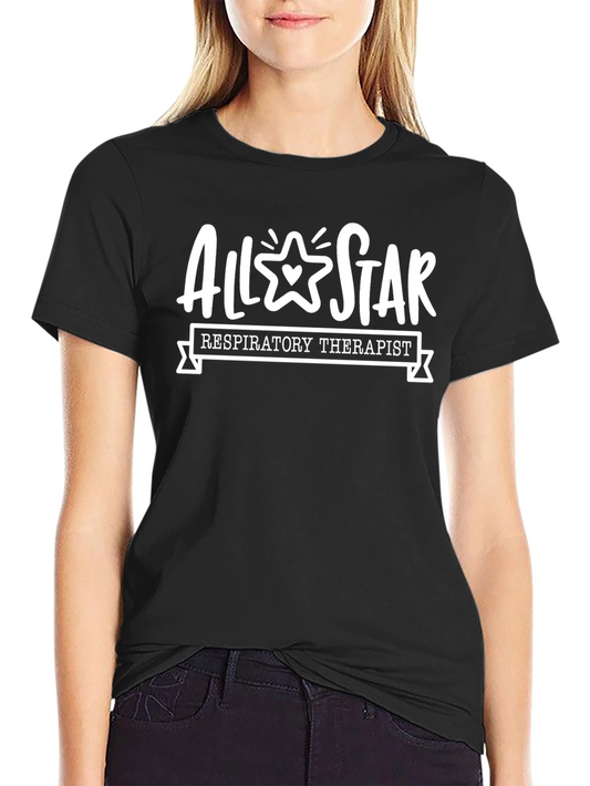 All-Star Respiratory Therapist T-Shirt