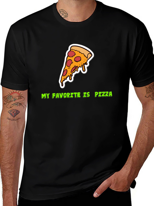 My Favorite Is Pizza T-Shirt