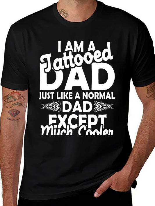 Tattooed Dad T-Shirt - Cool Fathers Day Gift