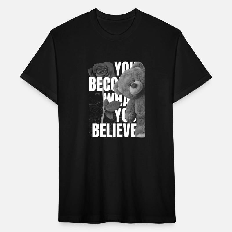 You Become What You Believe