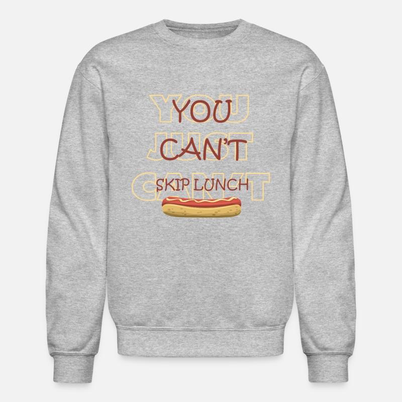 You Can’t Skip Lunch – Funny Hot Dog Design