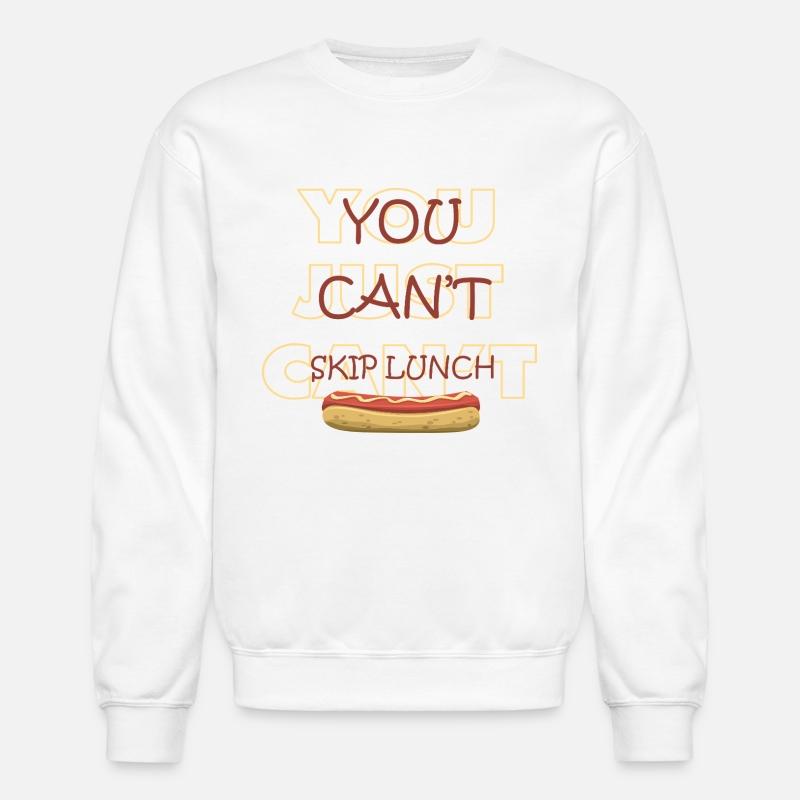 You Can’t Skip Lunch – Funny Hot Dog Design