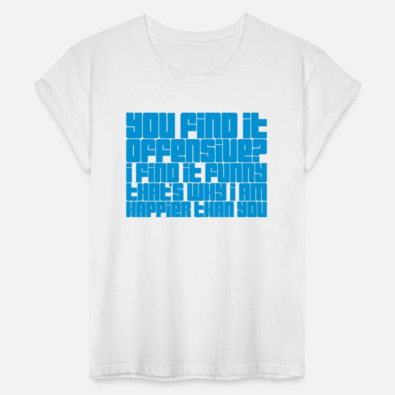 You find it offensive