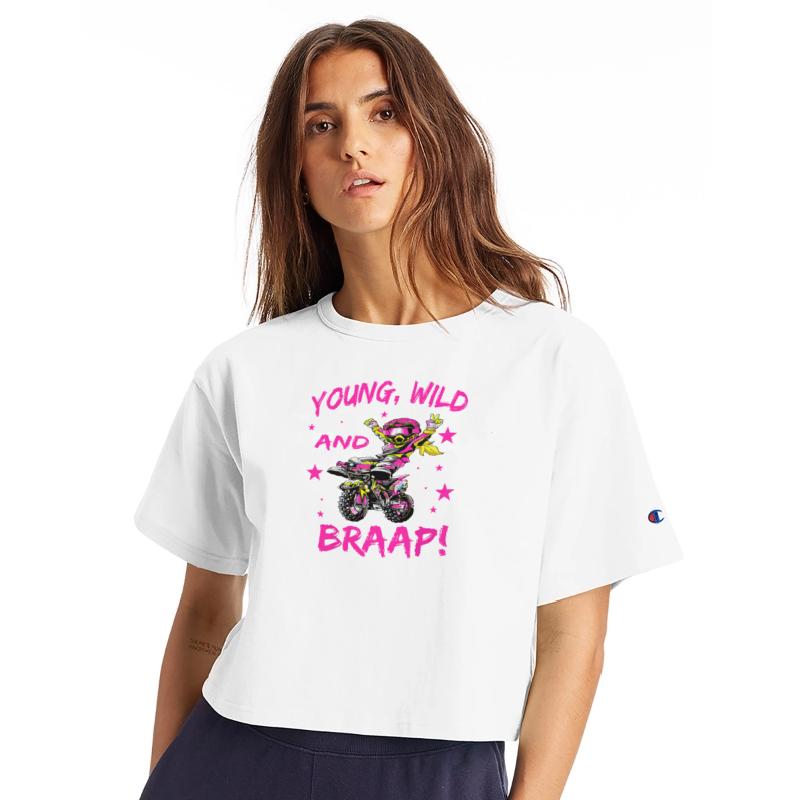 Young Wild and Braap for Dirt Bike Girls