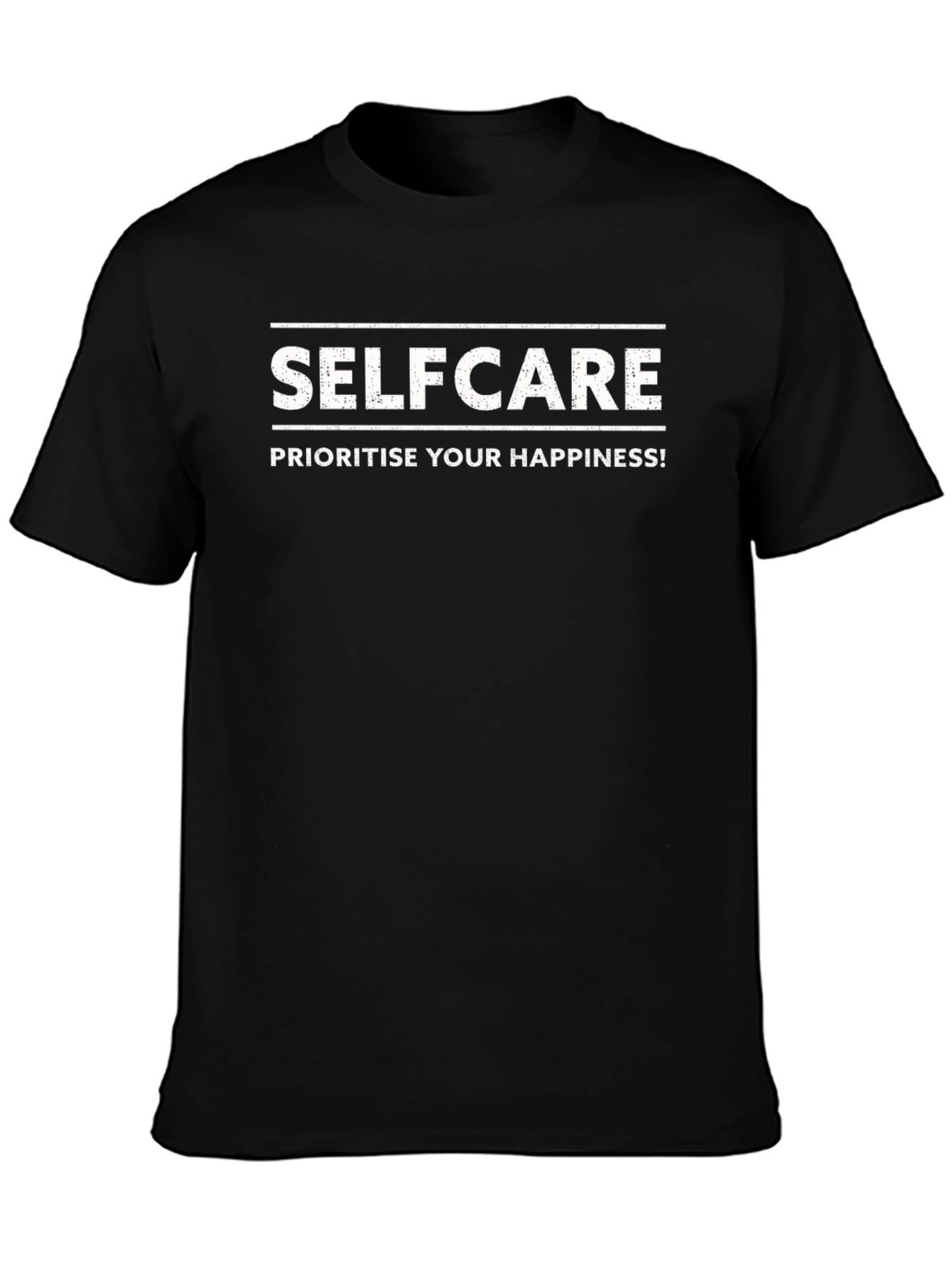 Selfcare Prioritize Your Happiness Graphic T-Shirt