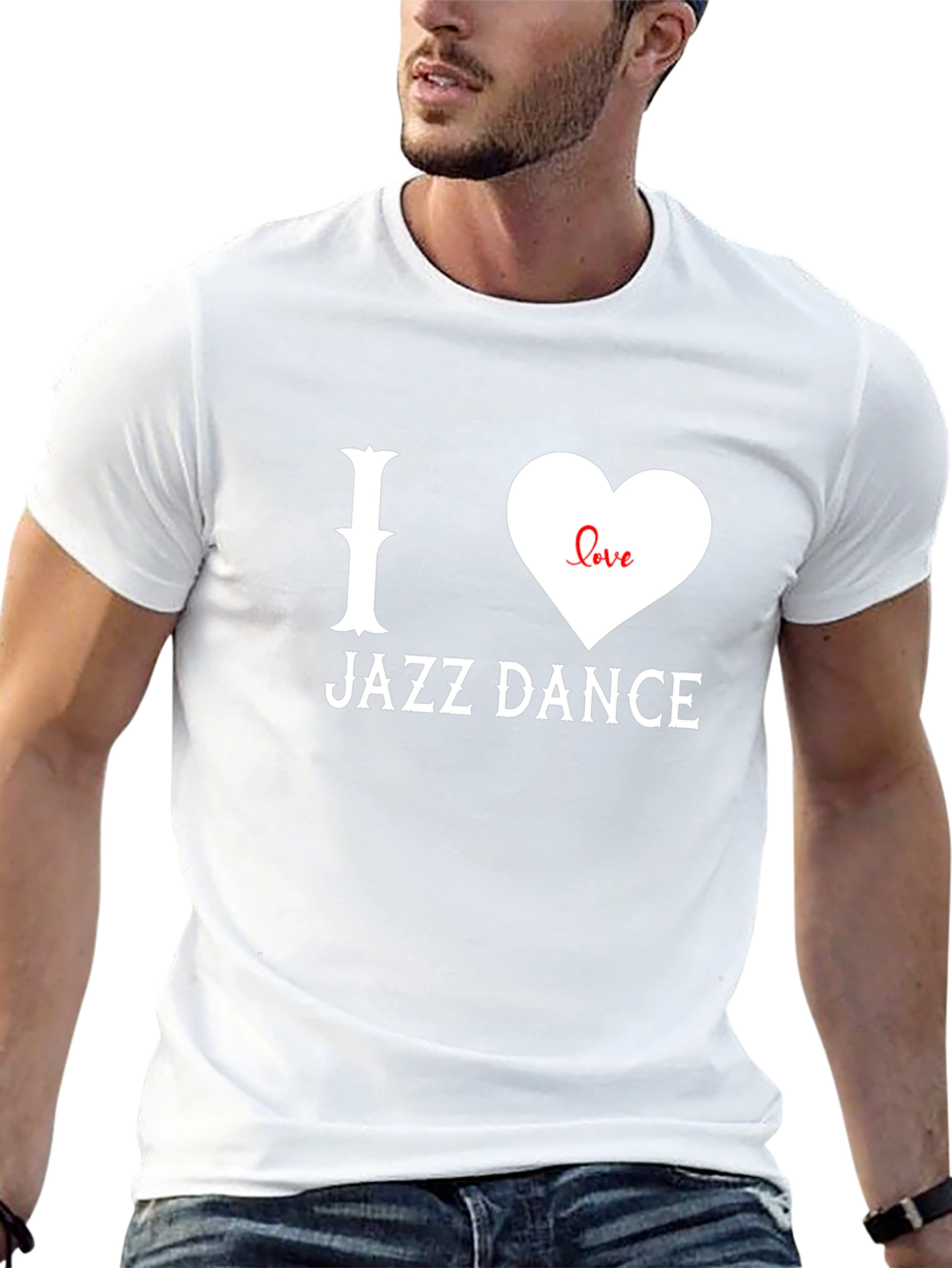 I Love Jazz Dance T-Shirt - Graphic Tee